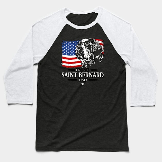 Proud Saint Bernard Dog Dad American Flag patriotic dog Baseball T-Shirt by wilsigns